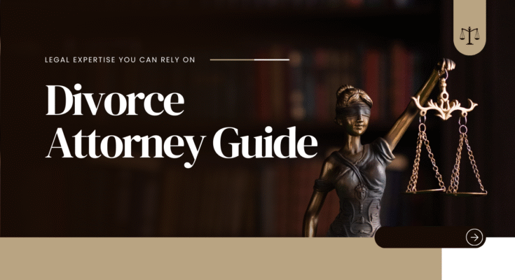 Top Divorce Attorney Guide: What to Expect During the Process